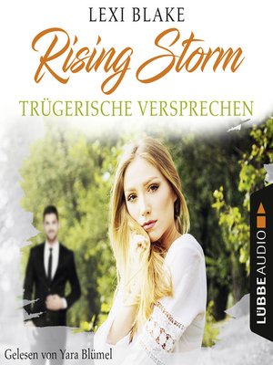 cover image of Trügerische Versprechen--Rising-Storm-Reihe 2